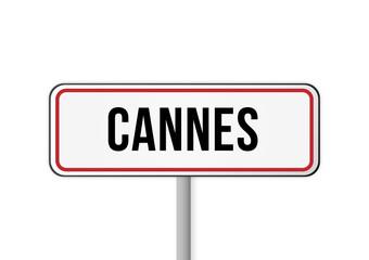 Panneau entrée ville France Cannes