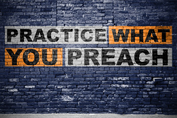 Practice What You Preach graffiti