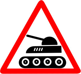 tank caution warning red triangular road sign isolated on the white background