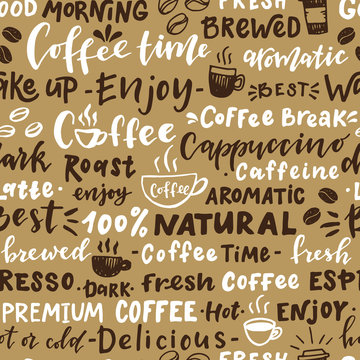 Seamless pattern of words about coffee. Hand drawn illustration with hand lettering. Great for cafe, bars, wallpaper, wrapping paper.