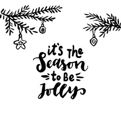 Obraz premium It's the season to be jolly.