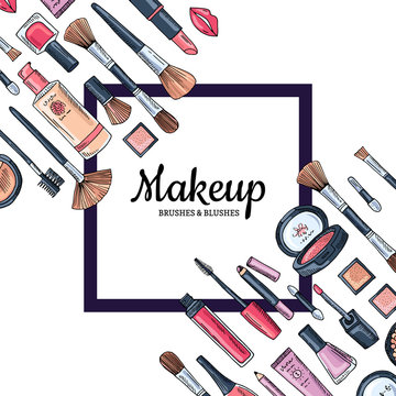 Vector background with frame and place for text with hand drawn makeup products for beauty industry