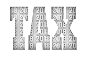 Tax concept. Cutout word with 2018 year number on backdrop. 3d rendering