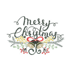 Merry Christmas. Handwritten lettering. Hand drawn herbs and bells. Calligraphy. Winter holiday. Wishes. It can be used for card, postcard, poster, invitation, banner. Vector illustration, eps10
