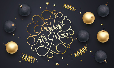Fototapeta premium Prospero Ano Nuevo Spanish Happy New Year Navidad flourish golden calligraphy lettering of swash gold greeting card design. Vector golden decoration and Christmas text on holiday black background