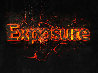 Exposure Fire text flame burning hot lava explosion background.