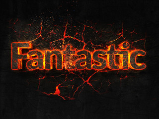 Fantastic Fire text flame burning hot lava explosion background.