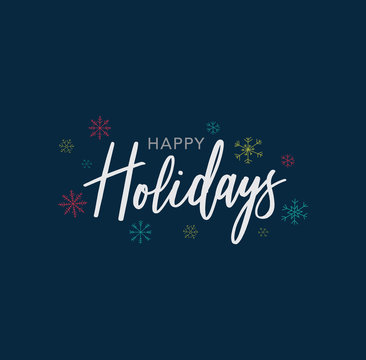 Happy Holidays Calligraphy Vector Text With Colorful Hand Drawn Snowflakes Over Dark Blue Background