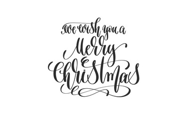 we wish you a merry christmas - hand lettering inscription