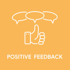 POSITIVE FEEDBACK CONCEPT