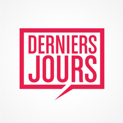 derniers jours