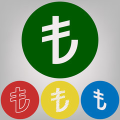 Turkiey Lira sign. Vector. 4 white styles of icon at 4 colored circles on light gray background.