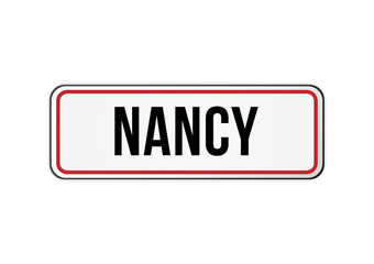 Panneau entrée ville France Nancy