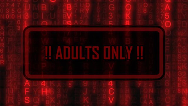 The text Adults only, appearing on a board over random symbols falling down (code rain, a popular sci-fi movie effect), changing their color from green to red.
