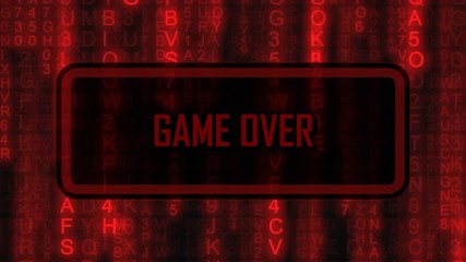 The text Game over, Try again, Press start, appearing on a board with random symbols falling down (code rain, a popular sci-fi movie effect), changing their color from green to red.
