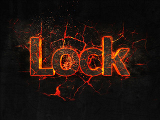 Lock Fire text flame burning hot lava explosion background.