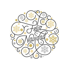 Feliz Navidad Spanish Merry Christmas calligraphy lettering and golden snowflake pattern on white background for greeting card design. Vector golden Christmas flourish swash holiday text decoration