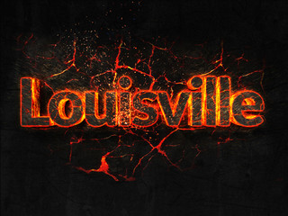 Louisville Fire text flame burning hot lava explosion background.
