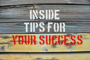 Inside tips for ypur success - obrazy, fototapety, plakaty