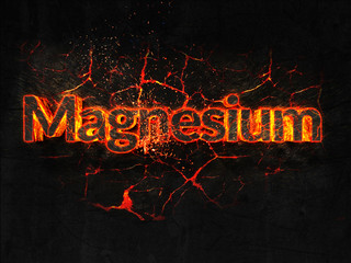 Magnesium Fire text flame burning hot lava explosion background.