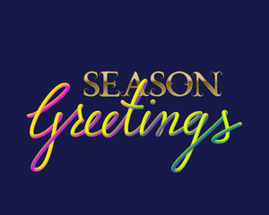 Season Greetings golden and fluid colors lettering for greeting card design.
