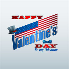 Holiday design, background with 3d texts, bow tie, top hat and heart shape on national flag colors for American, Valentine's Day celebration; Vector illustration