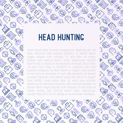 Head hunting concept with thin line icons: employee, hr manager, focus, resume; briefcase; achievements; career growth, interview. Vector illustration for banner, web page, print media.