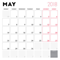 Calendar planner for May 2018. Week starts on Monday. Printable vector design template. Stationery design