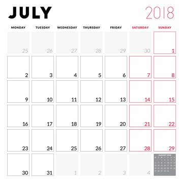 Calendar planner for July 2018. Week starts on Monday. Printable vector design template. Stationery design