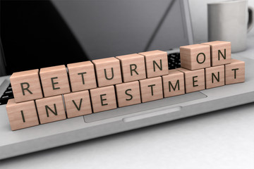 Return on Investment