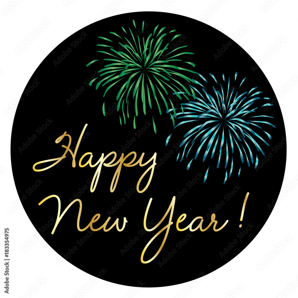 Wall mural gold happy new year with colorful fireworks on black circle vector graphic