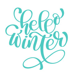 Fototapeta na wymiar calligraphy Hello Winter Merry Christmas card with. Template for Greetings, Congratulations, Housewarming posters, Invitations, Photo overlays. Vector illustration