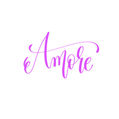 amore - hand lettering love quote to valentines day design