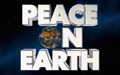 Peace on Earth Planet Words Harmony 3d Illustration