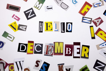 A word writing text showing concept of HELLO DECEMBER made of different magazine newspaper letter for Business case on the white background with copy space