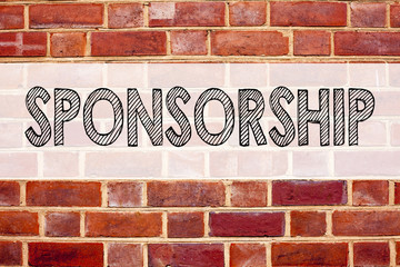 Obraz premium Conceptual announcement text caption inspiration showing Sponsorship. Business concept for Word Cloud Concept written on old brick background with copy space