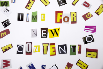 A word writing text showing concept of Time For New Content made of different magazine newspaper letter for Business case on the white background with copy space