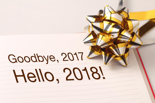 Goodbye 2017 welcome 2018 with decoration.
