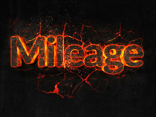 Fototapeta na wymiar Mileage Fire text flame burning hot lava explosion background.