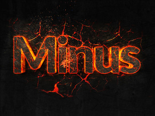 Minus Fire text flame burning hot lava explosion background.