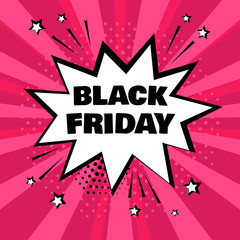 Fototapeta premium White comic bubble with BLACK FRIDAY word on pink background. Comic sound effects in pop art style. Vector illustration.