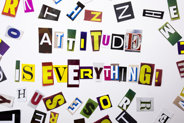 A word writing text showing concept of Attitude Is Everything made of different magazine newspaper...