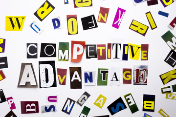 A word writing text showing concept of Competitive Advantage made of different magazine newspaper letter for Business case on the white background with copy space