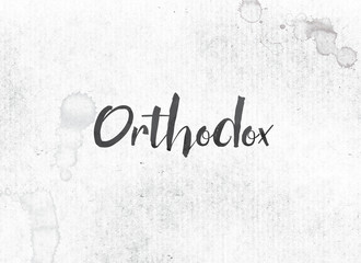 Orthodox  Concept Painted Ink Word and Theme