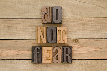 Do Not Fear - A quote from the Bible