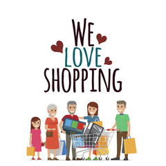 We Love Shopping Family with Purchases on White