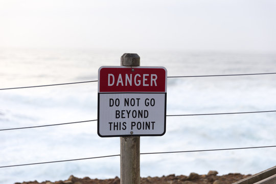 Danger - Do Not Go Beyond This Point