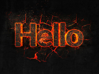 Hello Fire text flame burning hot lava explosion background.