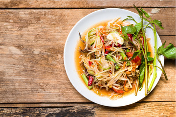 papaya salad Spicy flavor,thai food