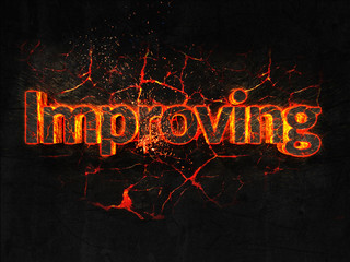 Improving Fire text flame burning hot lava explosion background.